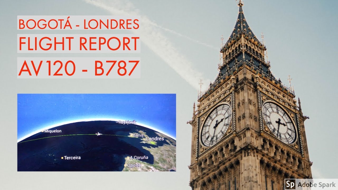 BOGOTA - LONDRES | Avianca | AV120 | B787 #london
