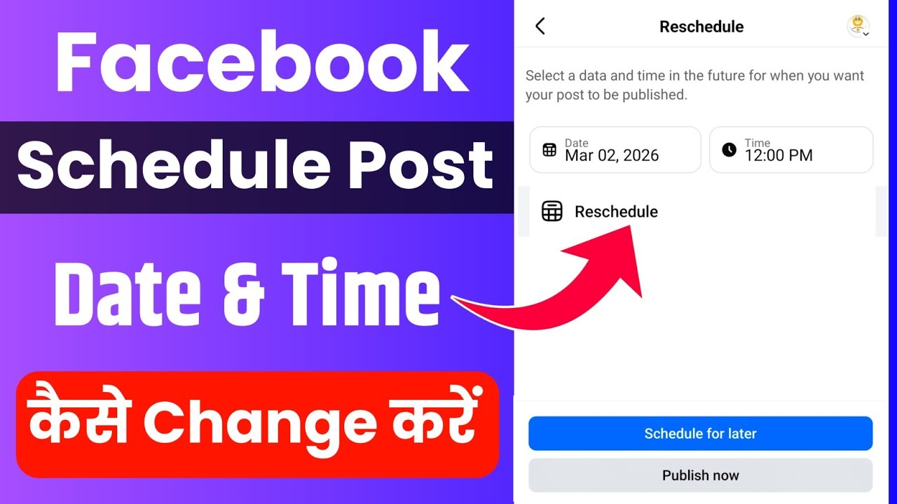 How To Change Facebook Schedule Post Date & Time