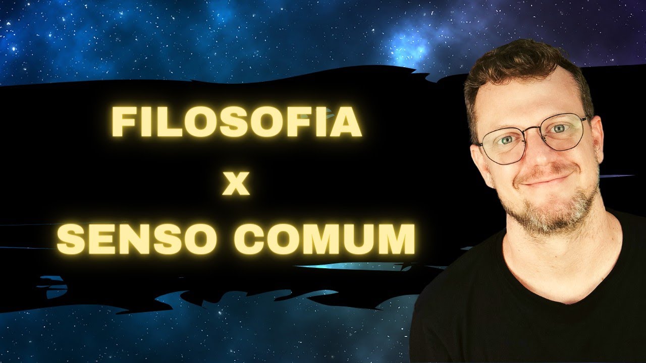 O que é Filosofia? Atitude Filosófica x Senso Comum