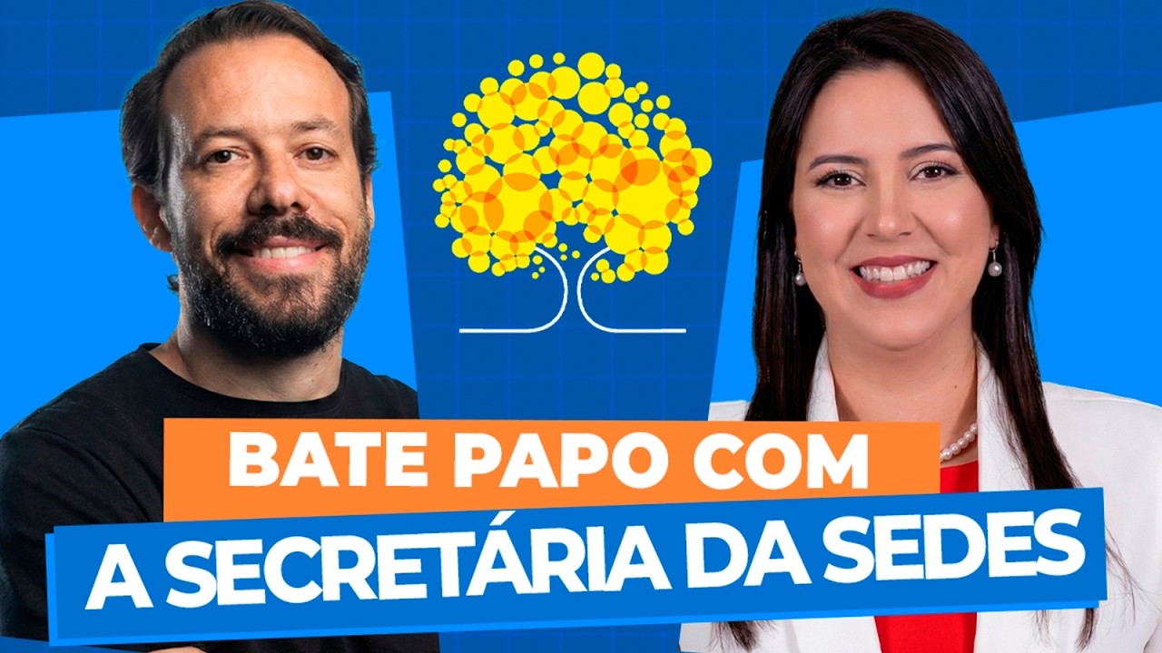 🚨 EXCLUSIVO: Bate papo com a Secretária da SEDES - Concurso 2026