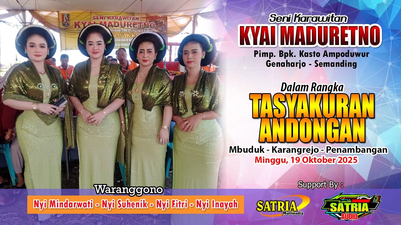 KYAI MADURETNO//Tasyakuran/Andongan.Mbuduk Penambangan.Nyi Mindar-Nyi Suhenik-Nyi Fitri-Nyi Inayah