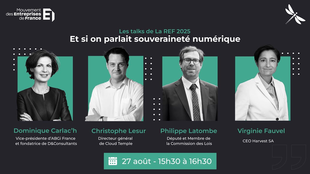 Les talks de La REF 2025 : Et si on parlait souveraineté numérique