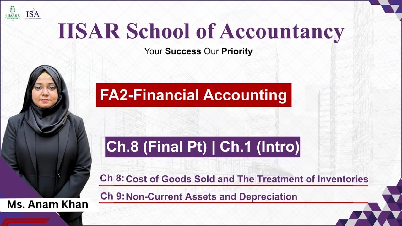 FA2 Chap 9 Final Part & Chapter 8 Intro