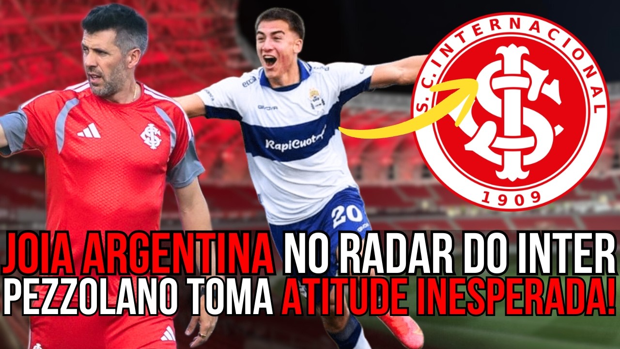 🚨 INTER PROCURA ATACANTE ARGENTINO! | PEZZOLANO TOMA DECISÃO INESPERADA | TABU PRECISA SER QUEBRADO