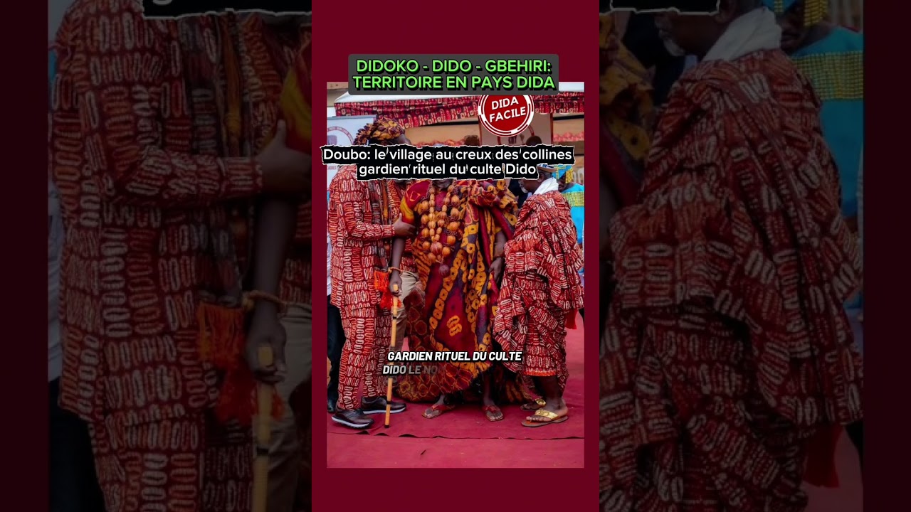 Didoko, Dido, Gbehiri: itinéraire d’un territoire en pays Dida