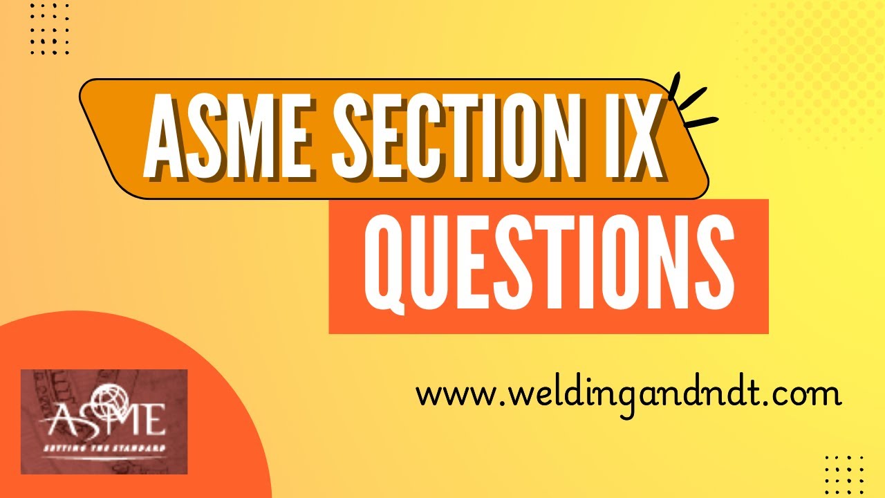 [Hindi/Urdu] ASME Section IX Questions