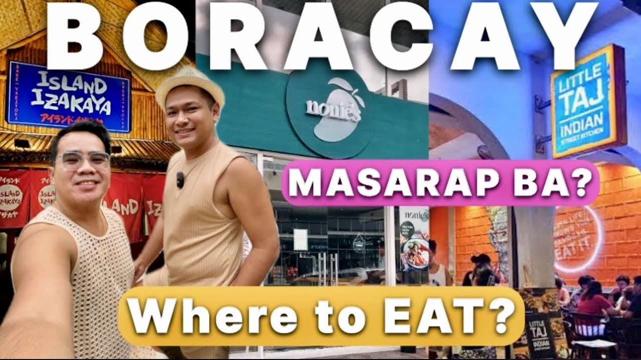BORACAY: Where to Eat ( Saan Pinaka Masarap?)