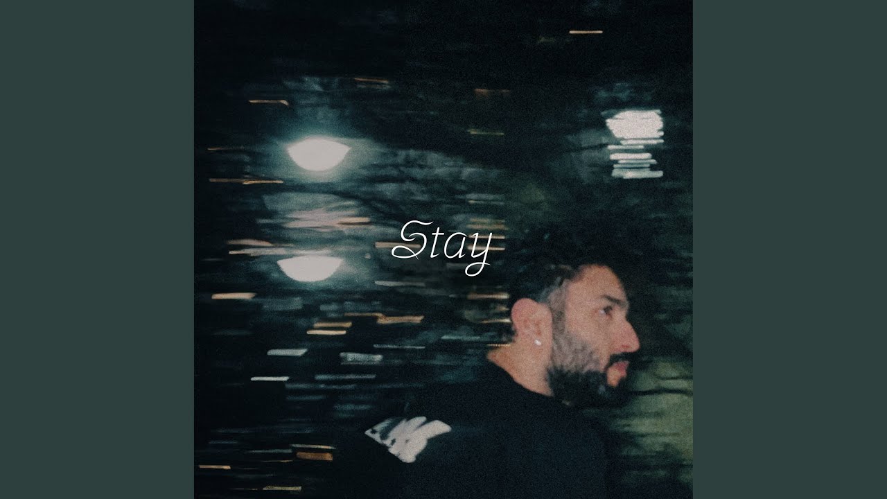 Stay