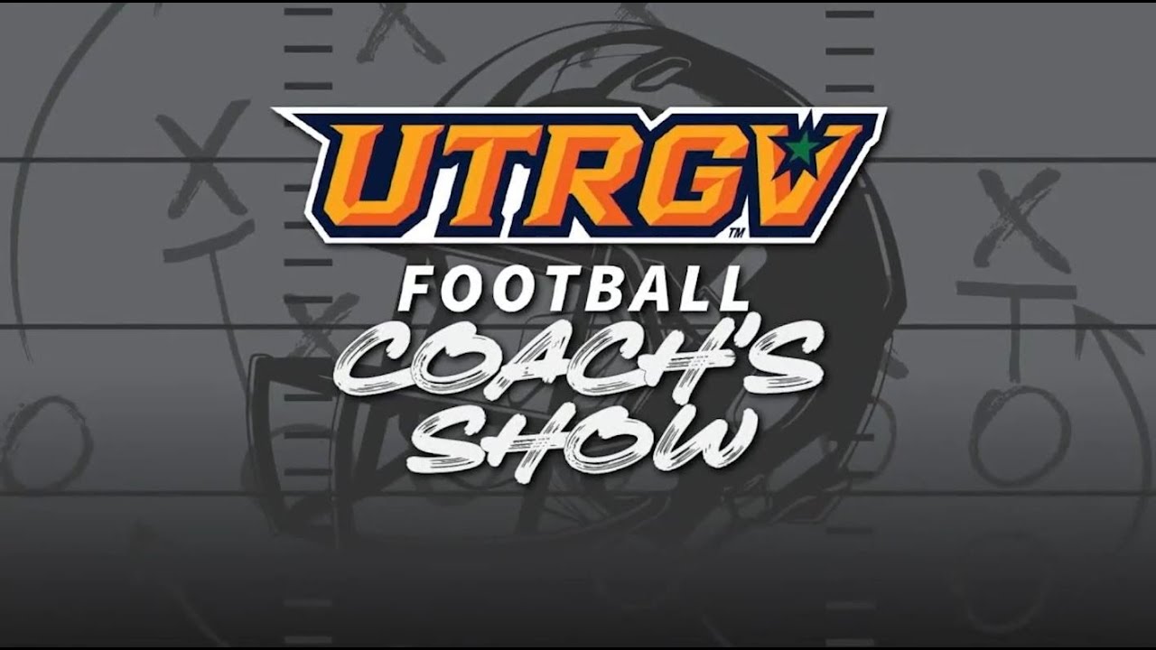 Шоу футбольного тренера UTRGV &mdash; Эпизод 14