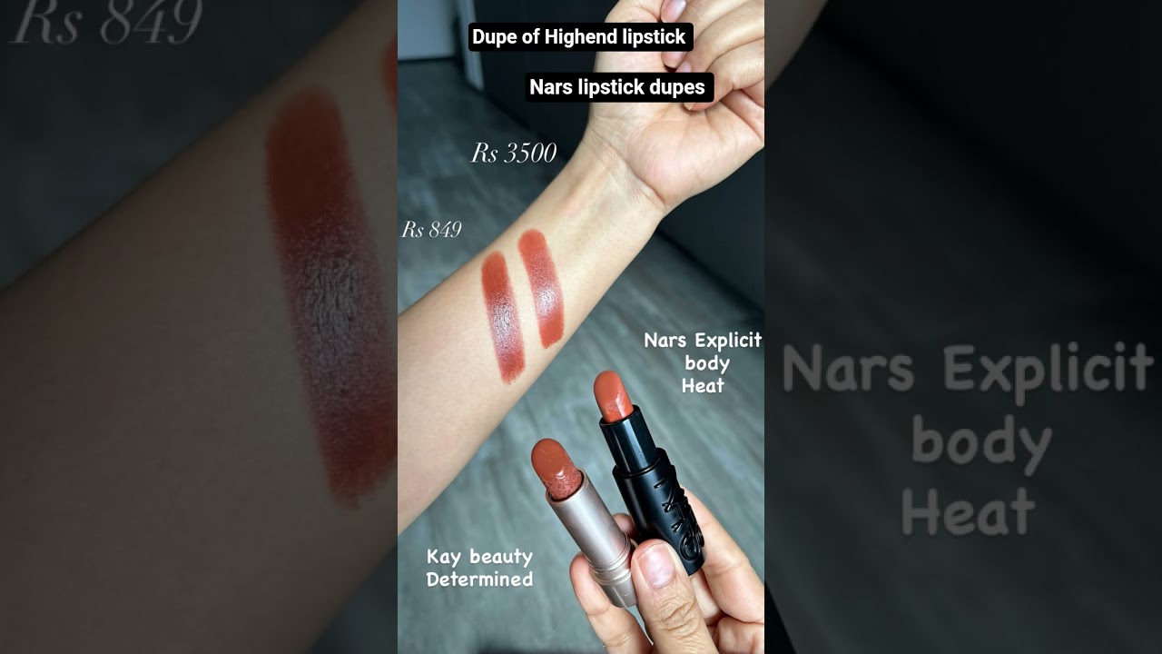 Nars lipstick dupes,Dupes of Highend lipstick,Nars lipstick,Kay beauty lipstick