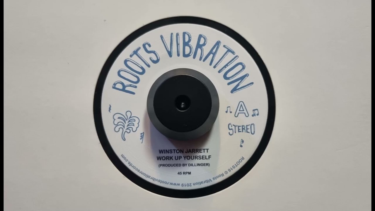 Winston Jarrett - Work Up Yourself  / Rebel - Roots Vibration – ROOTS16 2