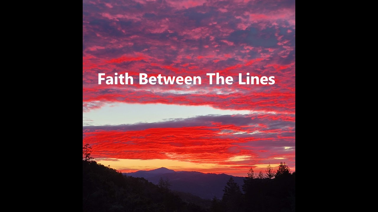 Faith Between the Lines - Episode 1