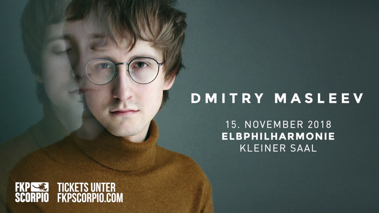 Dmitry Masleev - 15. November 2018 | Hamburg, Elbphilharmonie - kleiner Saal