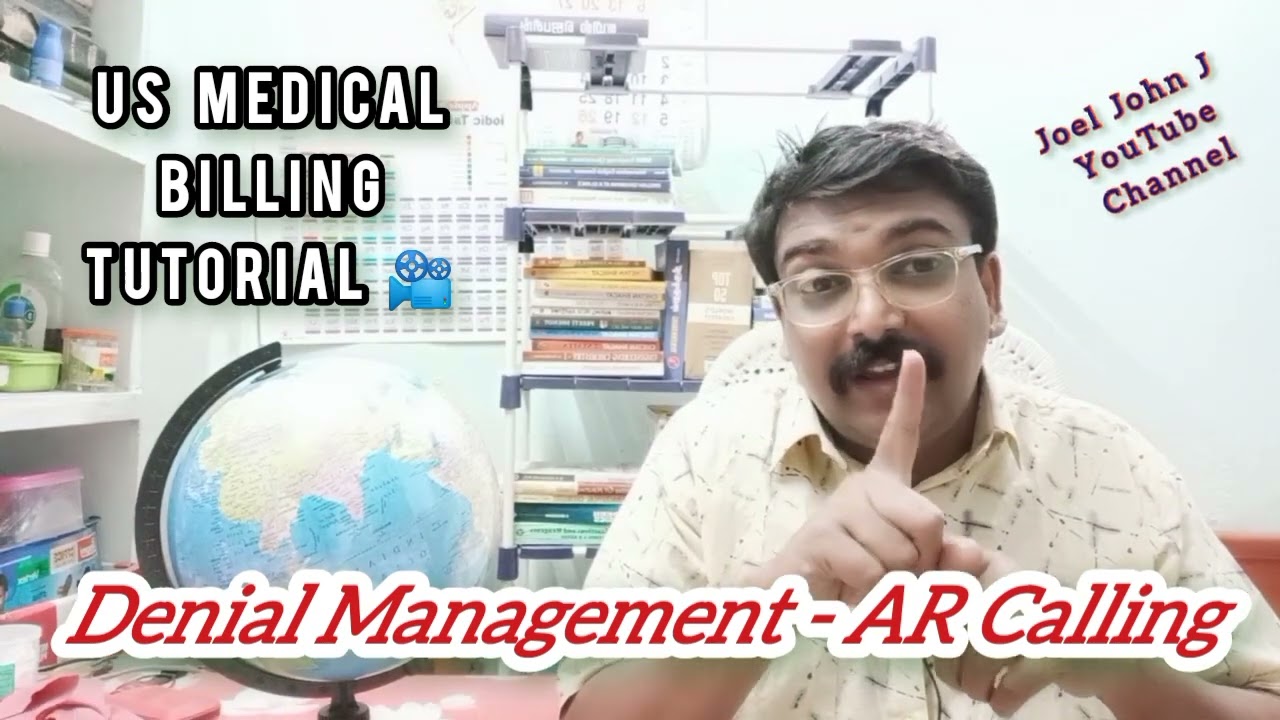 AR Calling, Denial Management, Easy Step By Step process for US Medical Billing Beginners Guide