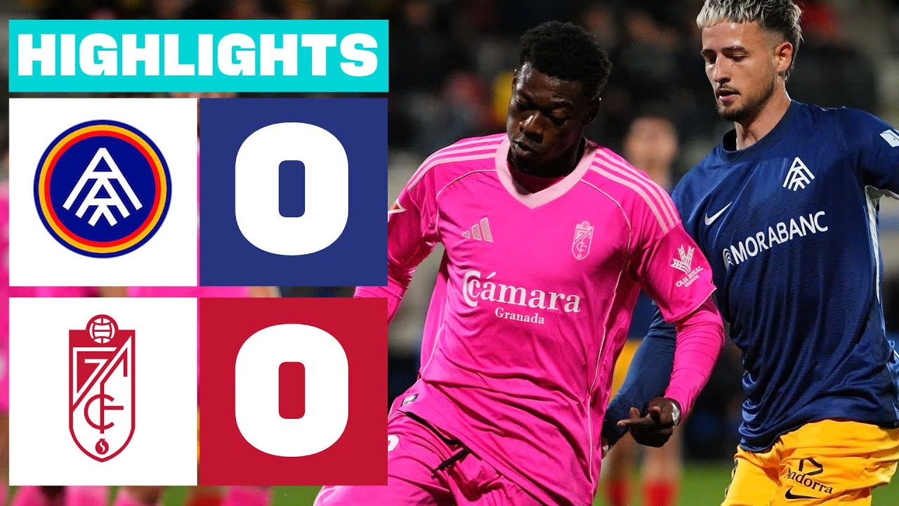 FC ANDORRA 0 - 0 GRANADA CF | RESUMEN LALIGA HYPERMOTION