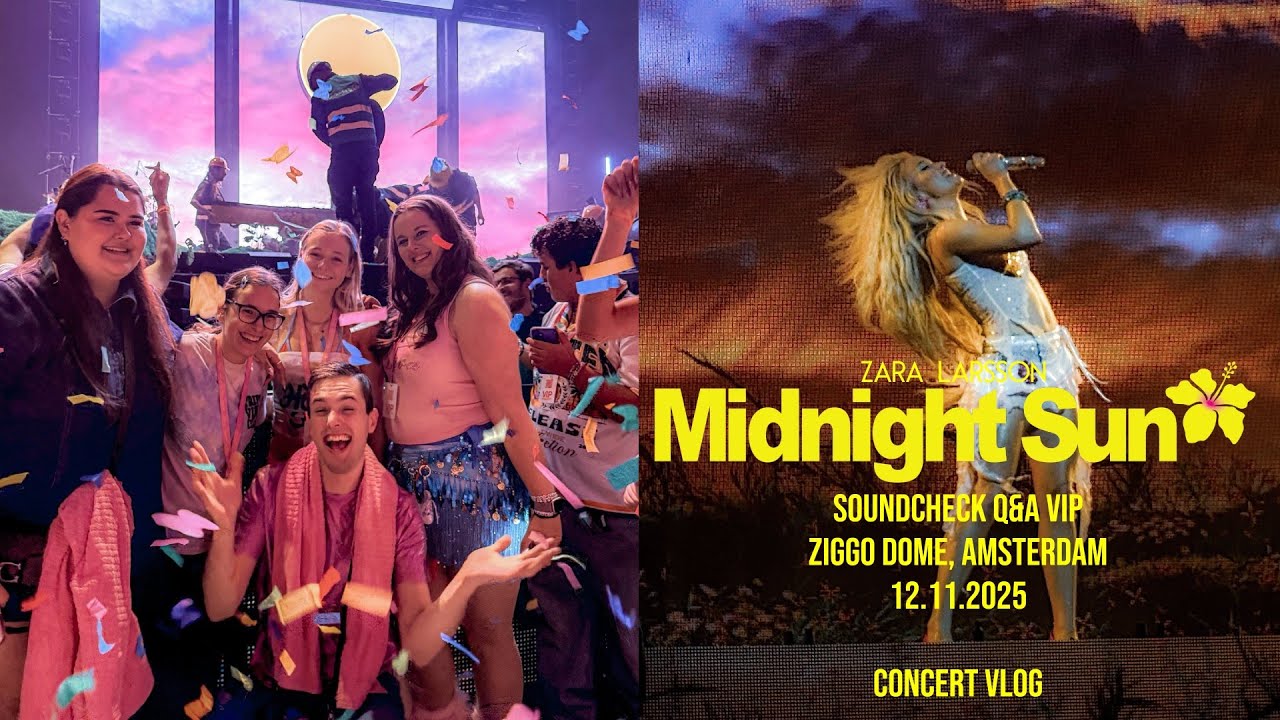 ZARA'S BIGGEST SHOW EVER // ZARA LARSSON MIDNIGHT SUN TOUR VIP SOUNDCHECK Q&A VLOG AMSTERDAM
