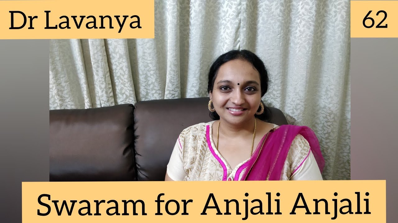 | Swaram for Anjali Anjali Pushpanjali | Duet | Dr Lavanya | Voice Culture Trainer | A R Rahman |