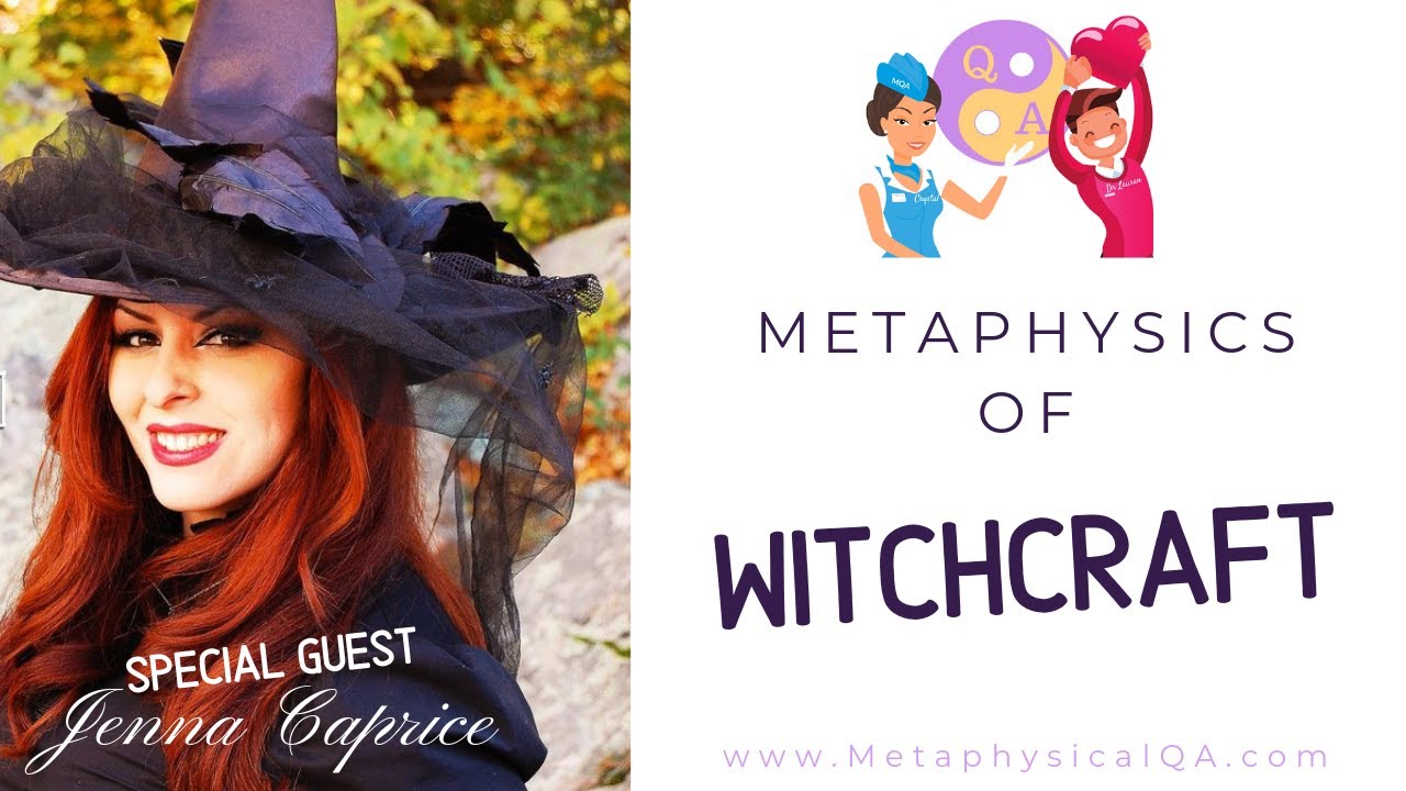 Metaphysics of Witchcraft