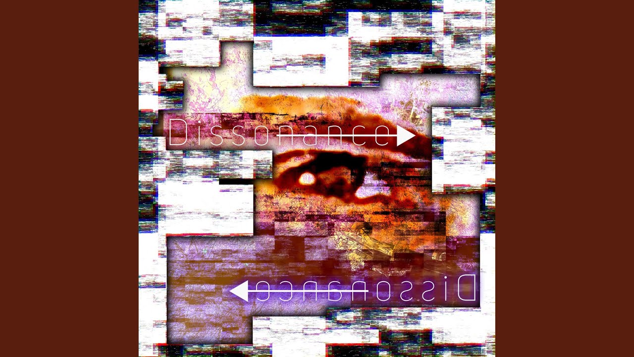 Dissonance