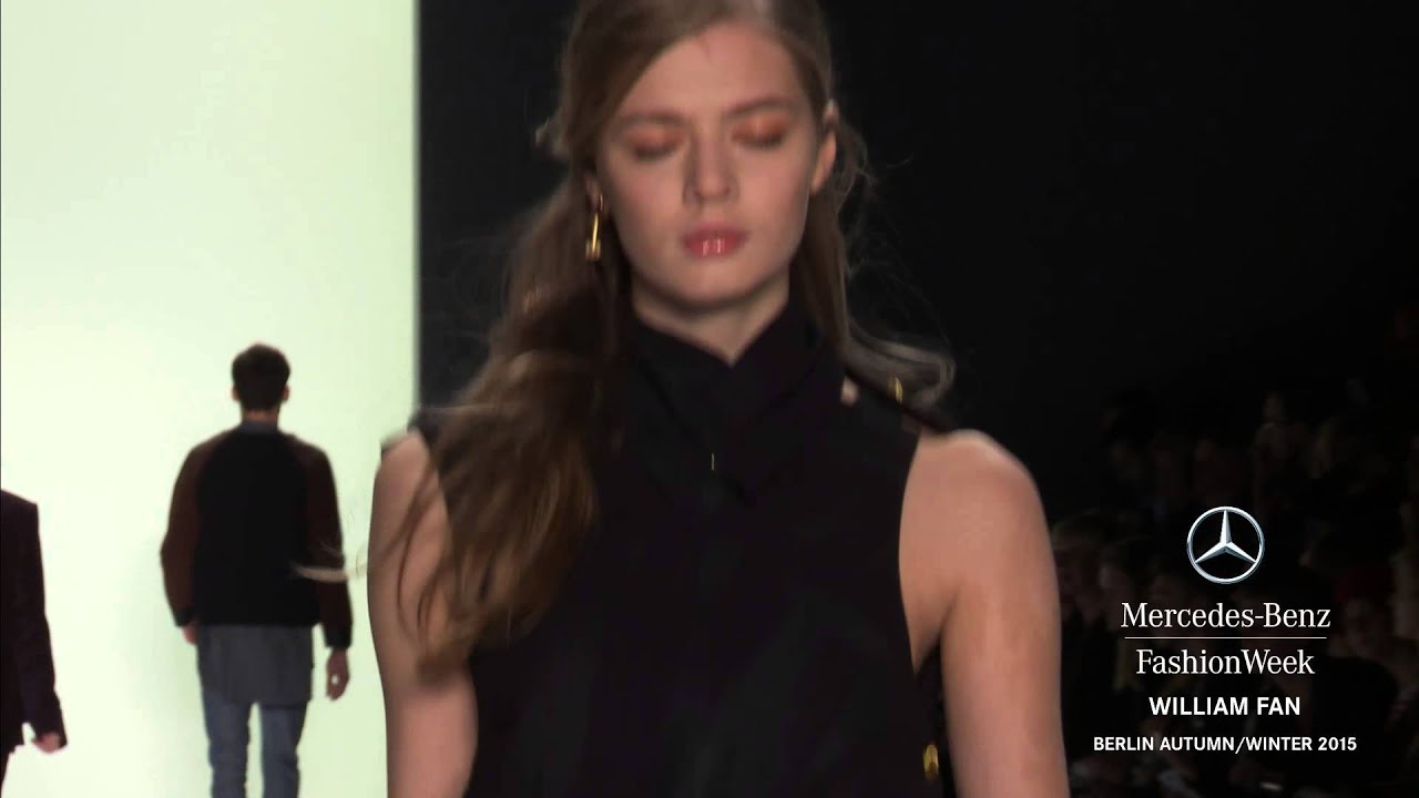 WILLIAM FAN: Mercedes-Benz Fashion Week Berlin AW 2015