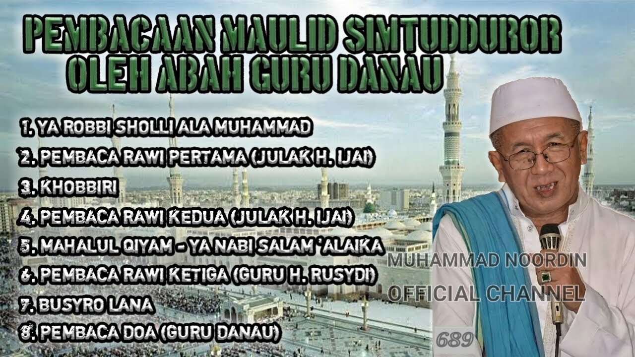Pembacaan Maulid Simtudduror Oleh Abah Guru KH. ASMUNI (Guru Danau) Mp3