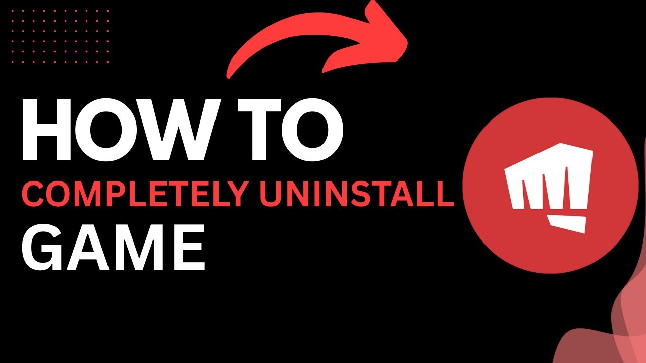 How to Completely Uninstall Riot Client (Step-by-Step Guide 2025)