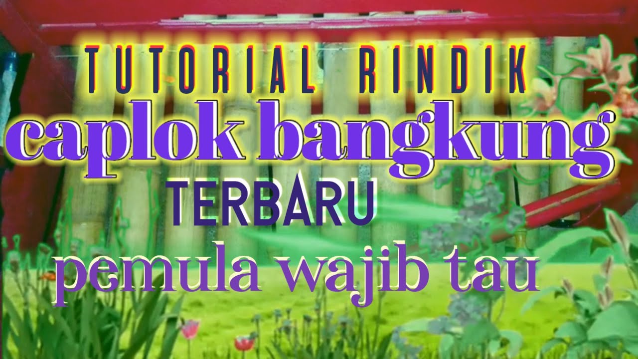 Belajar Rindik Bali Pemula Dengan Tabuh Caplok Bangkung Cover || #1