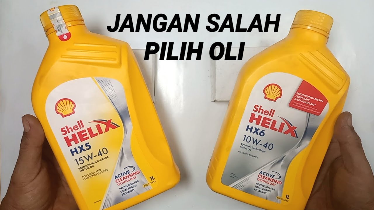 Perbedaan Oli Shell Helix Hx5 dan Hx6 | Pilihan yang Terbaik