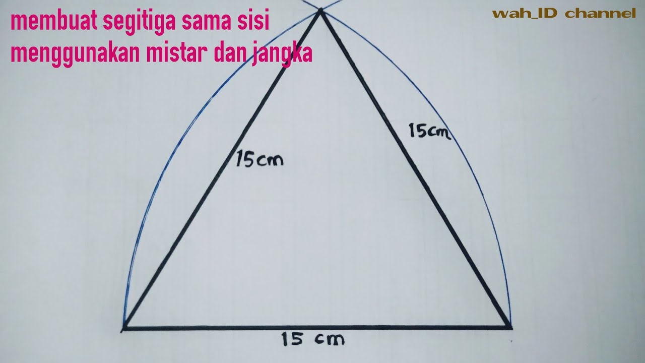 cara mudah membuat segitiga sama sisi menggunakan 
