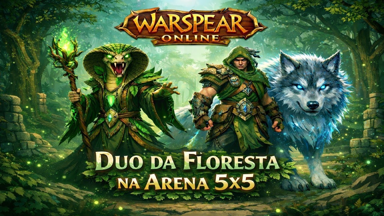 Treta na Arena 5x5 Najinha e Salazam, combo amigos da floresta no Warspear Online
