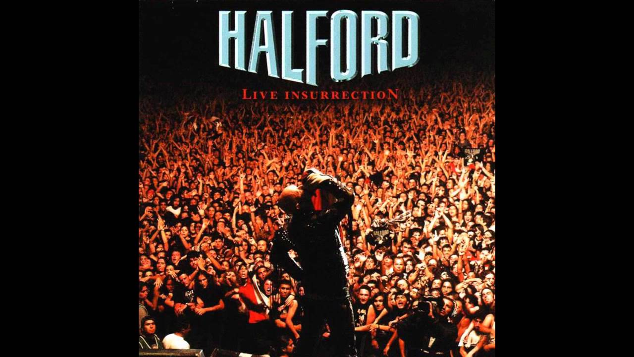 Halford - Resurrection (Live Insurrection)