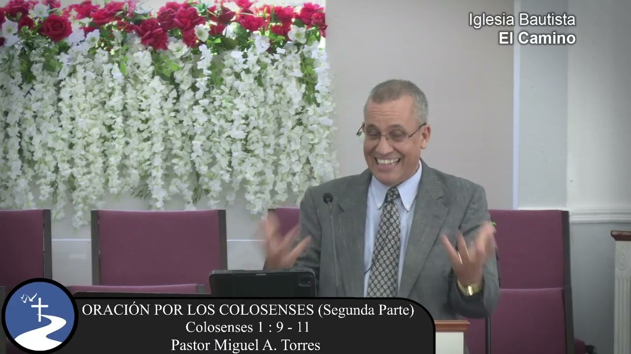 ORACIÓN POR LOS COLOSENSES (Segunda Parte)