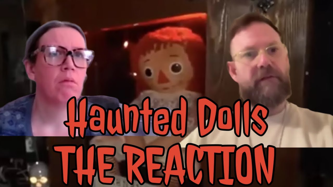 2 Psychics Reaction & Ghost POV | Sam & Colby | Haunted Dolls Annebelle & Robert