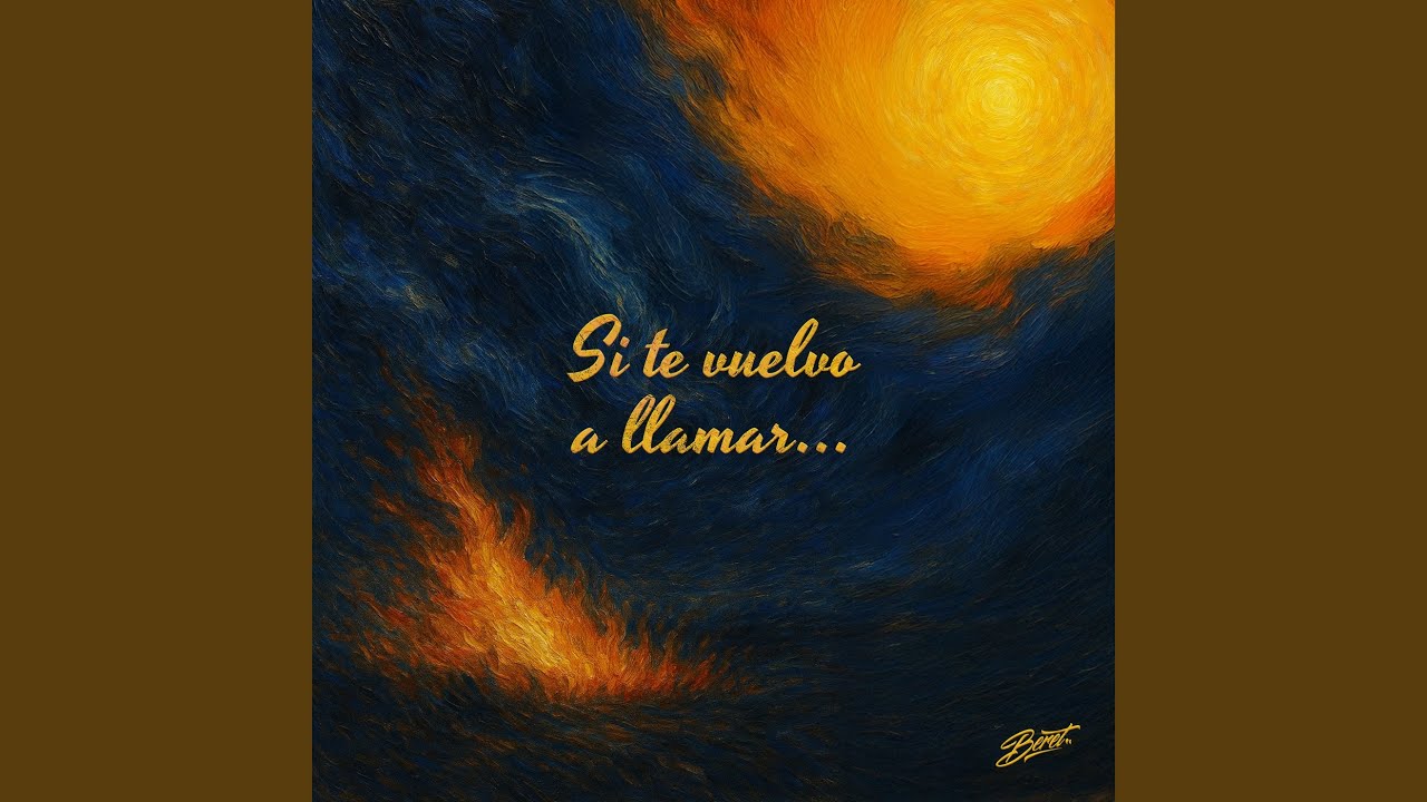 Si te vuelvo a llamar