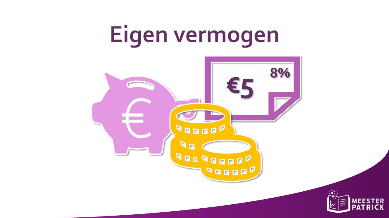 Eigen vermogen | Bedrijfseconomie