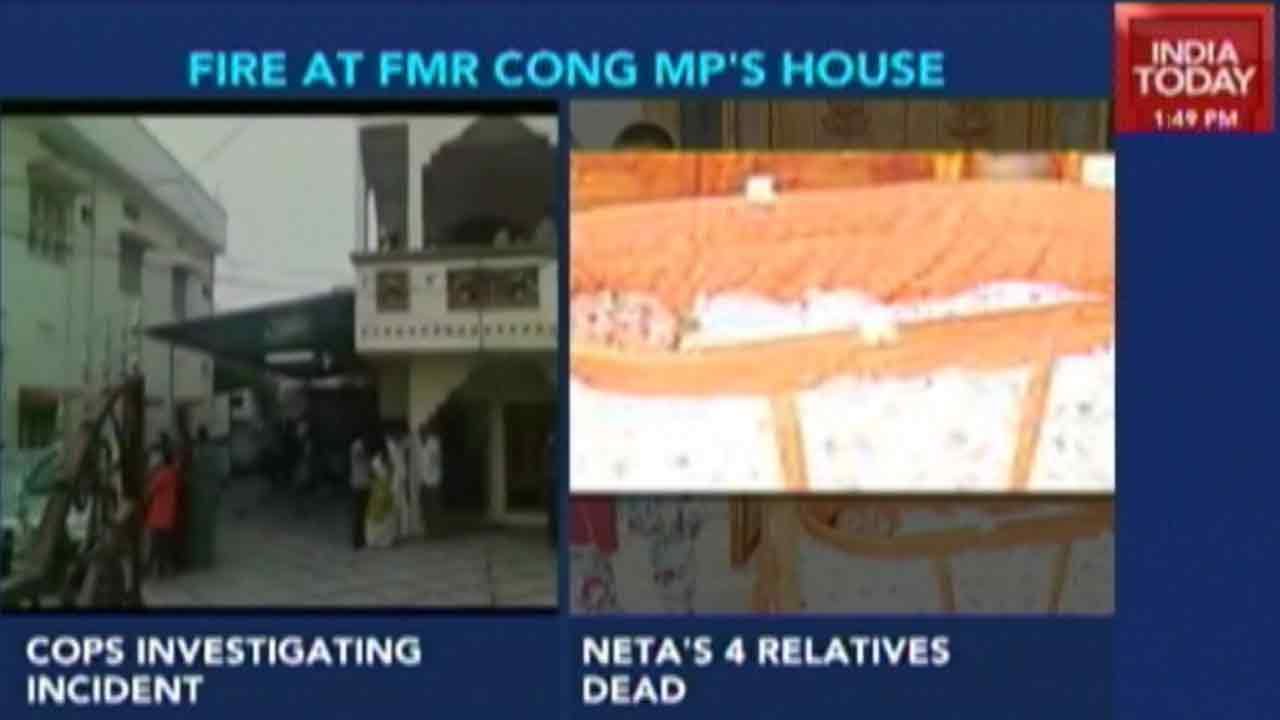 4 Killed In Fire At Ex-Congress MP's House, Cops Carrying Out Investigation