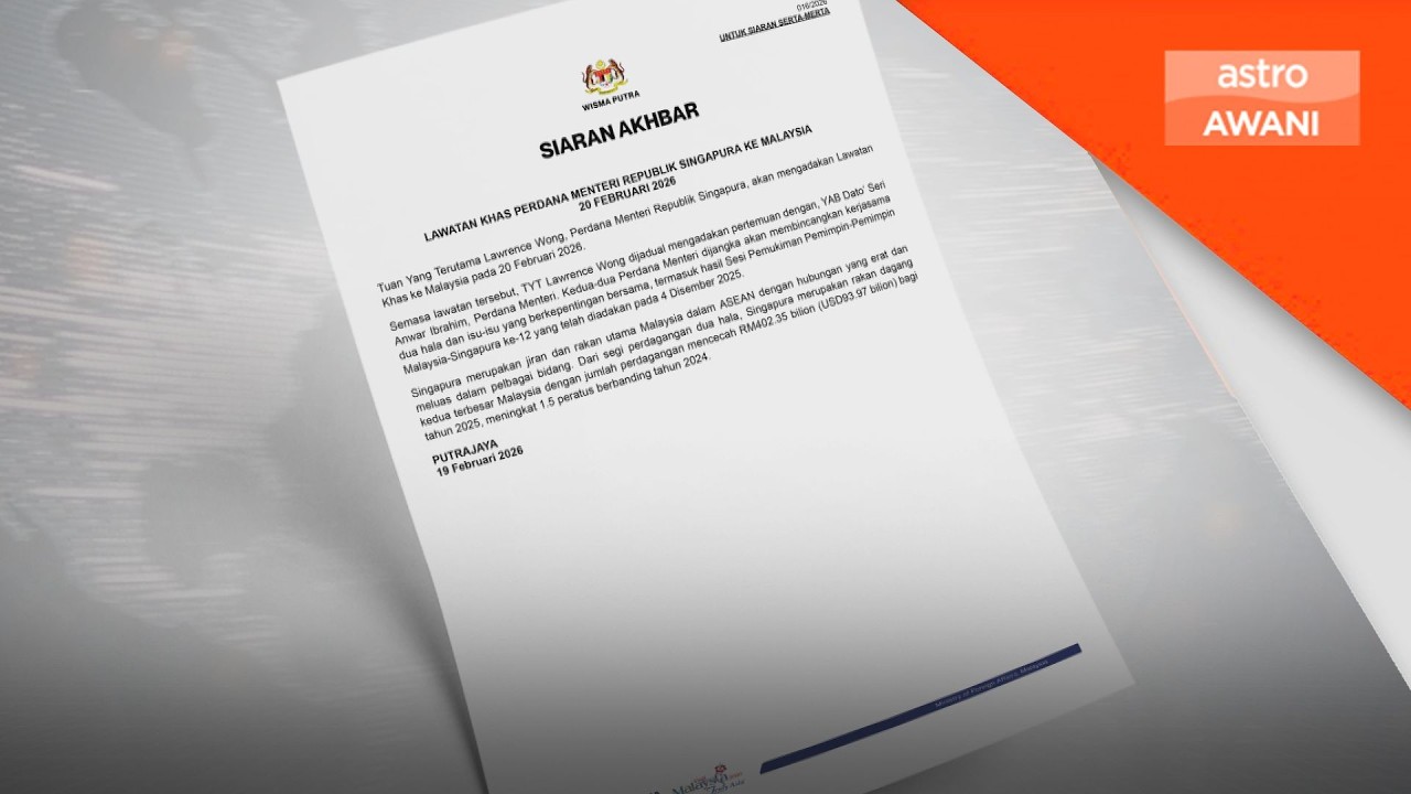 PM Singapura lakukan lawatan khas ke Malaysia Jumaat ini