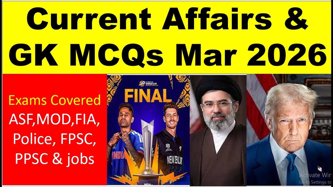 Newest Pakistan & International Current Affairs & MCQs March 2026