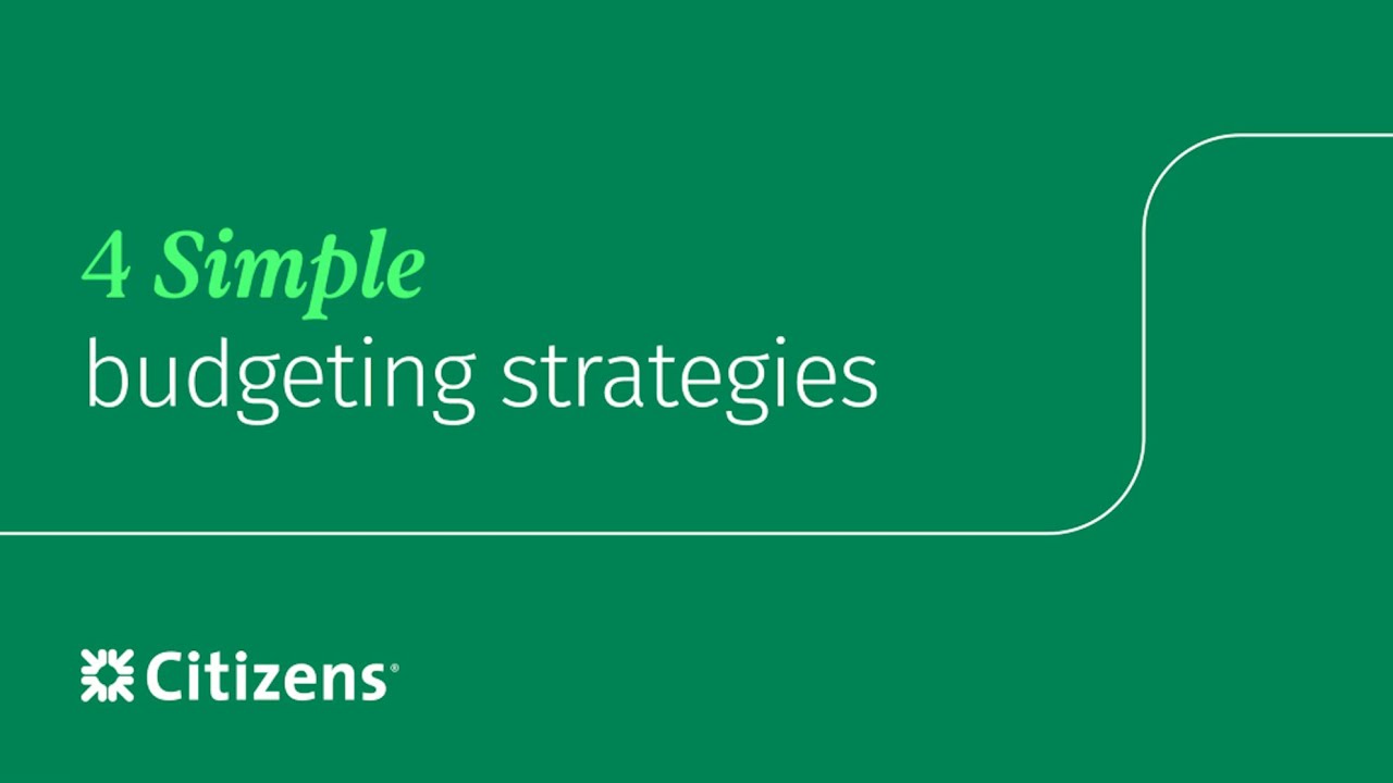 4 Simple Budgeting Strategies