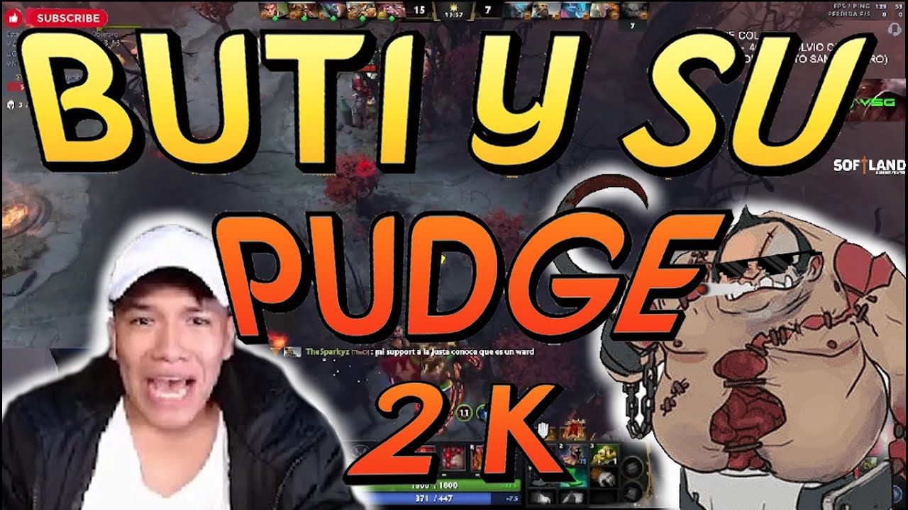 BUTI Y SU PUDGE 2K !!! 😂😂😂