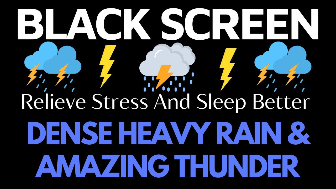 Relieve Stress And Sleep Better With Dense Heavy Rain & Amazing Thunder at Night | BLACK SCREEN