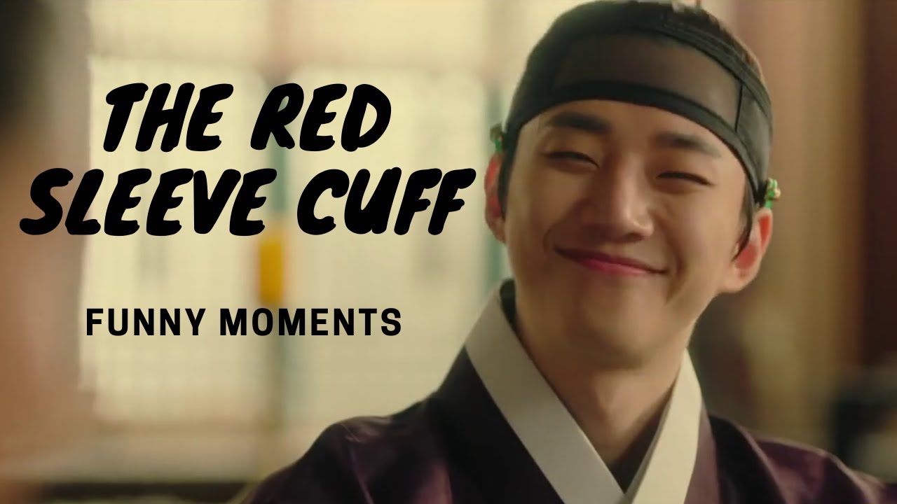 The Red Sleeve Cuff | Funny Moments | Yi San and Deok Im❤️