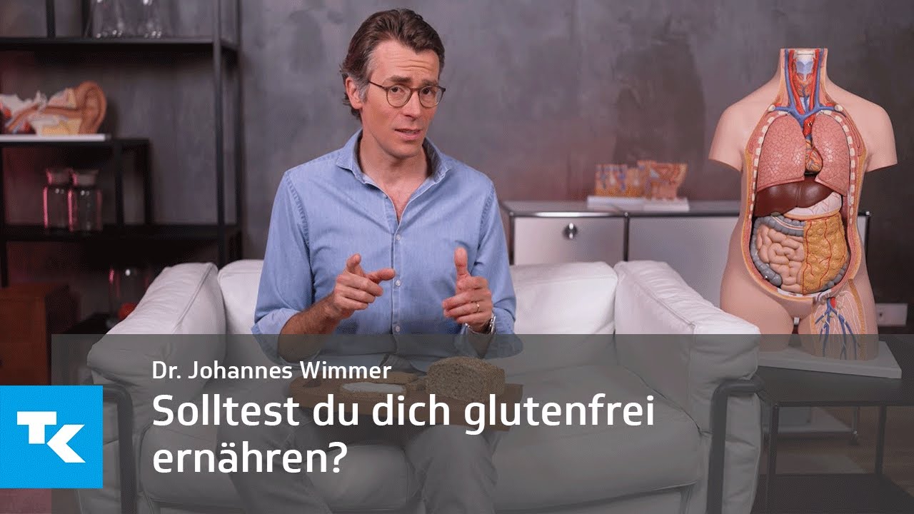 Glutenfrei - Ernährung ganz ohne Gluten? Dr. Johannes Wimmer