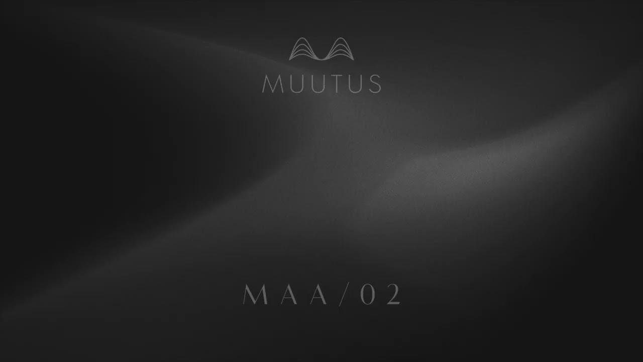 Muutus - MAA 02