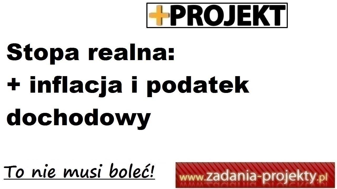 Stopa procentowa realna inflacja podatek dochodowy kapitalizacja roczna przykład