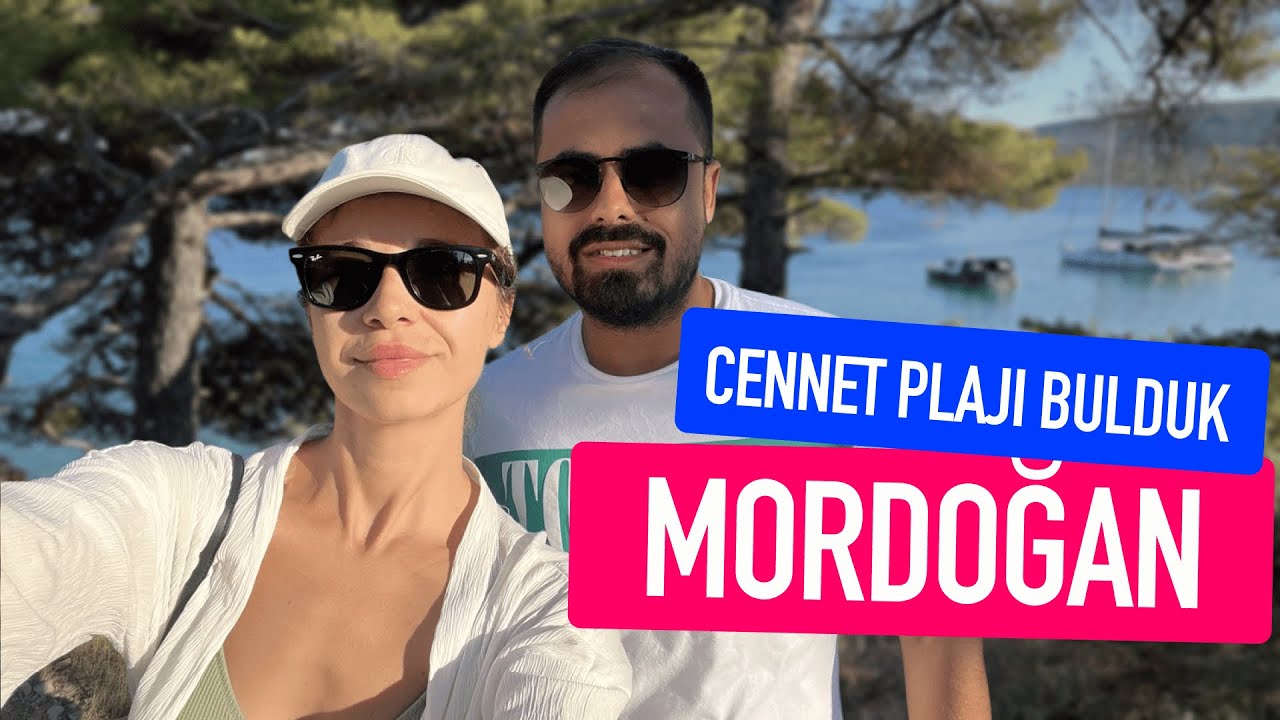 MORDOĞAN | Saklı CENNET plajı | Balıklıova akşam yemeyi