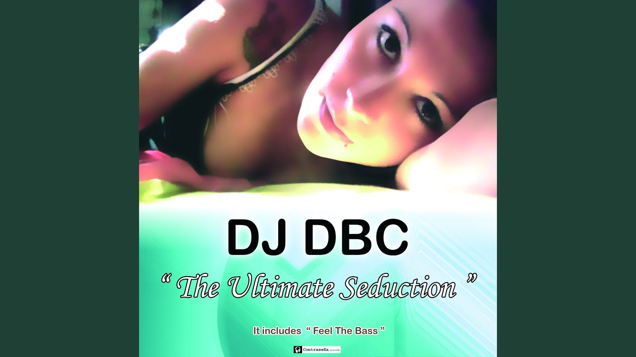 The Ultimate Seduction (Hard Mix)