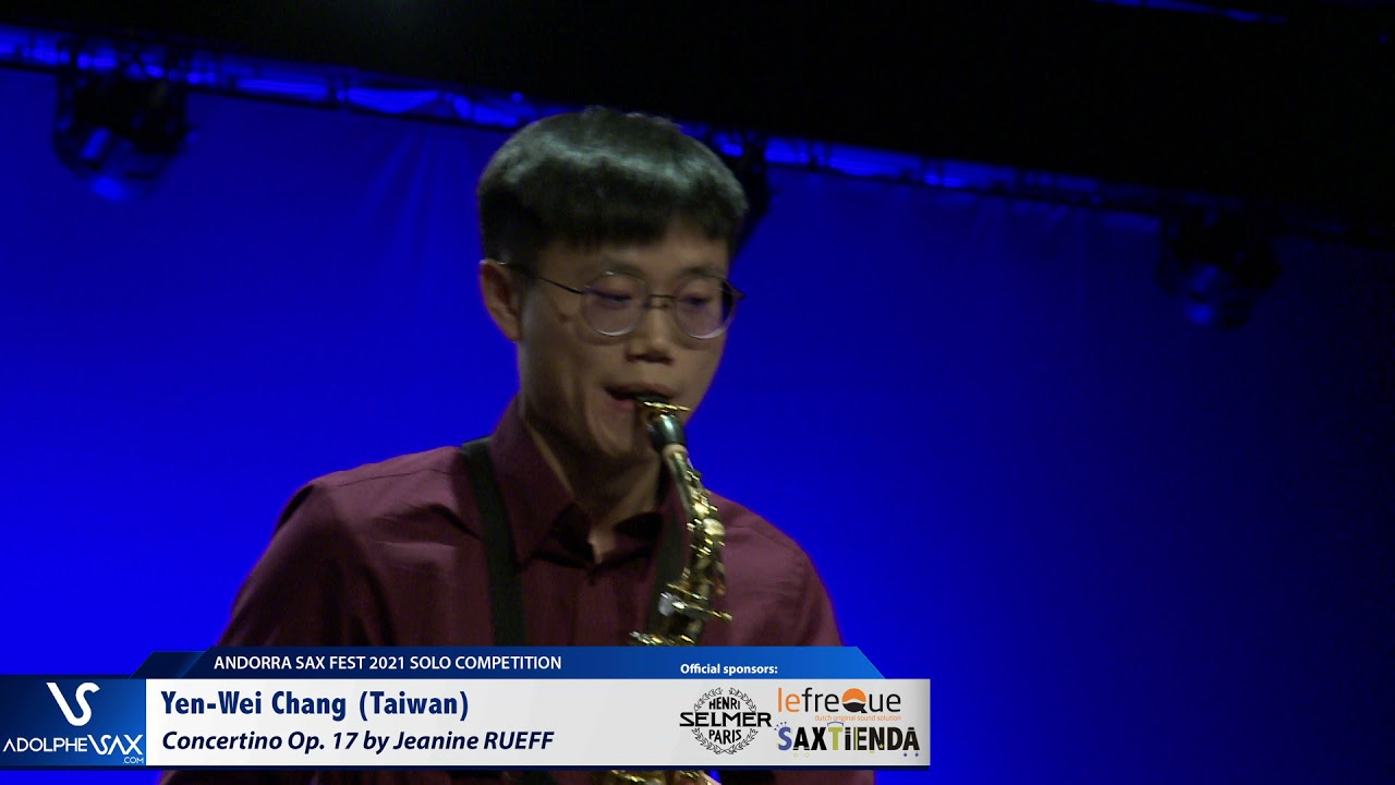 Yen Wei Chang plays Concertino by J  RUEFF   Andorra Sax Fest FINAL ROUND