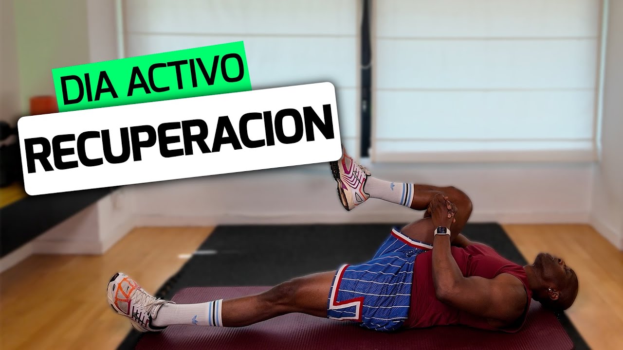DESCANSO ACTIVO | Recuperaci&oacute;n MUSCULAR - Semana dos