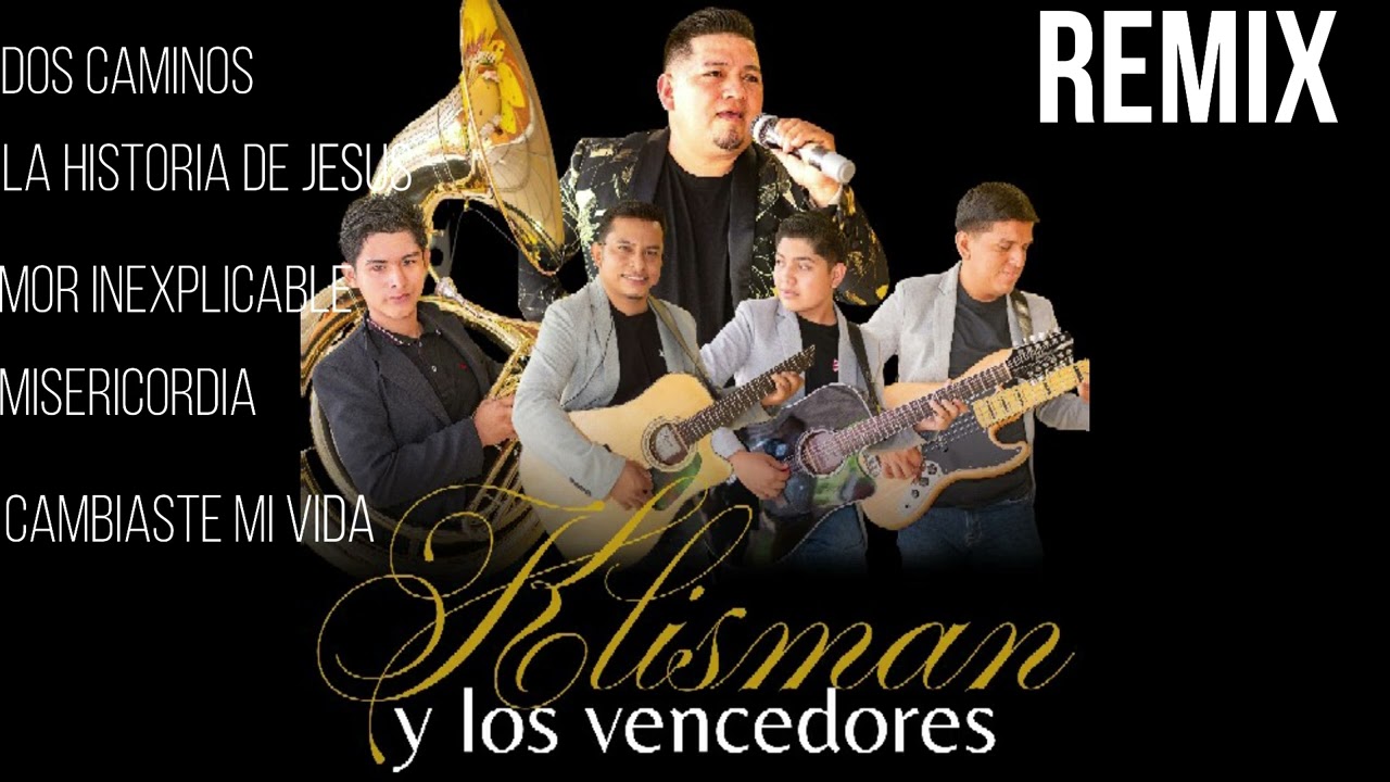 Remix klisman y su grupo vencedores